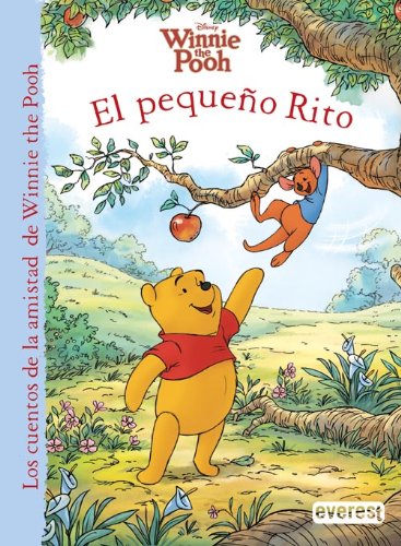Libro Winnie the Pooh. El pequeño Rito (Los cuentos de la amistad de Winnie the Pooh)